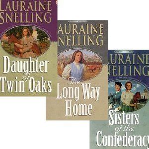 Daughter of Twin Oaks Sisters of the Confederacy The Long Way Home Secret Refuge Series Set of 3 by Lauraine Snelling Volumes 1-3 Epub