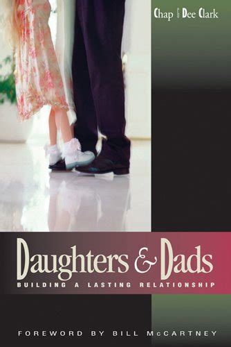 Daughters and Dads Building a Lasting Relationship LifeChange PDF