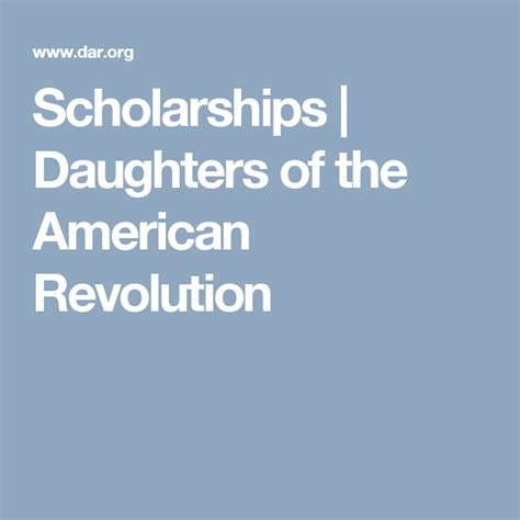 Daughters of the Revolution Scholarship: A 2500-Word Guide