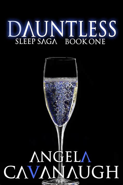 Dauntless Sleep Saga Book 1 Kindle Editon