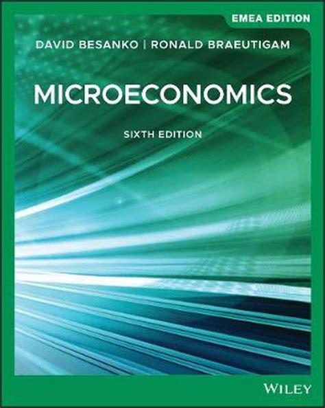 David Besanko Microeconomics Solutions Reader