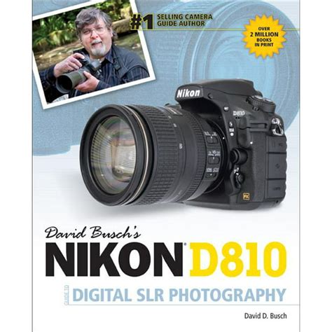 David Busch s Nikon D810 Guide to Digital SLR Photography Epub