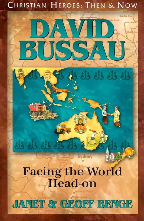 David Bussau Facing the World Head-on Christian Heroes Then and Now Epub