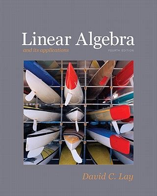 David C Lay Linear Algebra Solutions Manual Doc