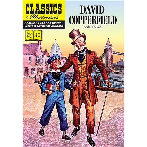 David Copperfield Classisc Illustrated Classics Illustrated Doc