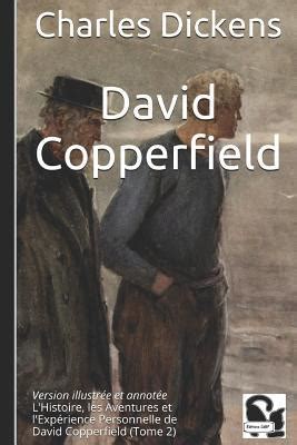 David Copperfield tome 2 Edition illustrée French Edition