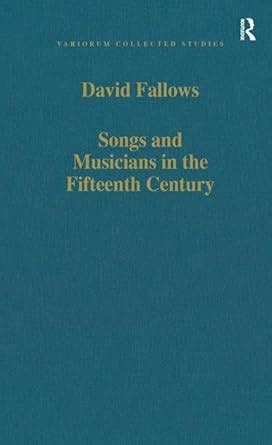 David Fallows Fifteenth Century Song Catalogue