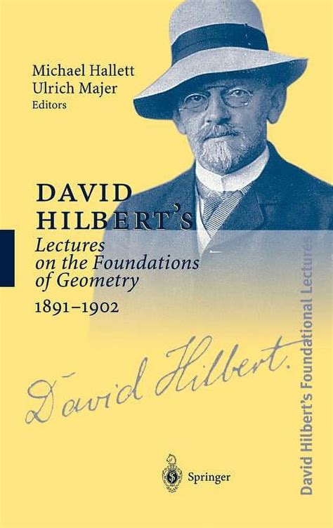 David Hilbert's Lectures on the Foundations of Geometry, 1891-1902 Reader