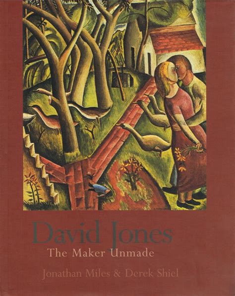 David Jones The Maker Unmade Kindle Editon