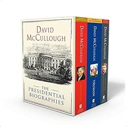 David McCullough The Presidential Biographies John Adams Mornings on Horseback and Truman Kindle Editon