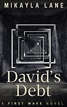 David s Debt First Wave Book 11 Reader