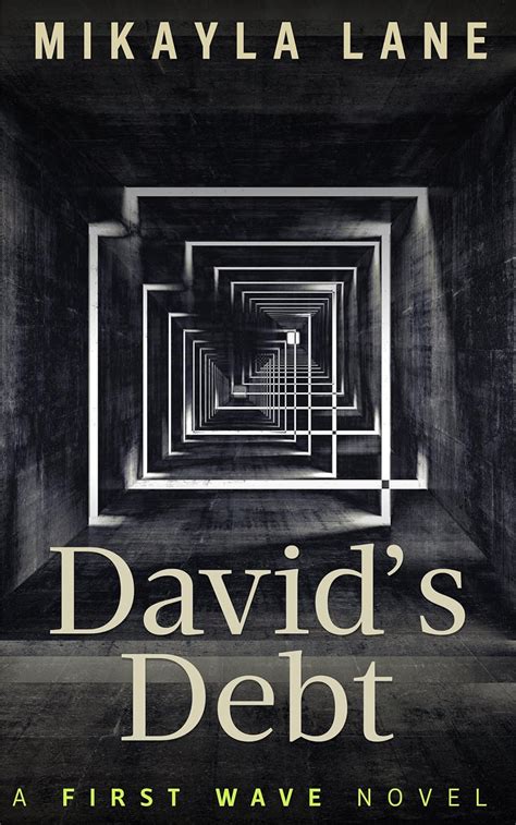 David s Debt First Wave Book 11 Reader