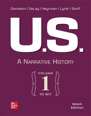 Davidson James West U.S.  A Narrative History Vol. 1 To 1877 6th edition  download pdf Reader