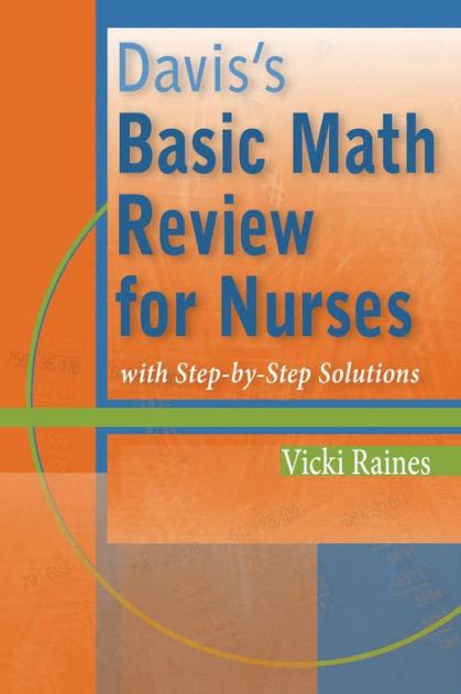 Davis's Basic Math Review for Nurses with Step-by-Step Solutions 1st Edition Reader