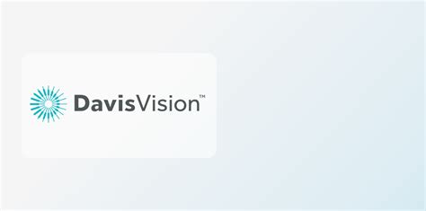 Davis Eye Insurance: Your Guide to 101% Vision Protection