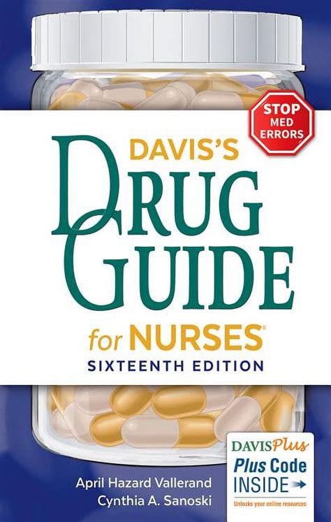 Davis s Drug Guide for Nurses Davis s Drug Guide for Nurses10th Edition Epub