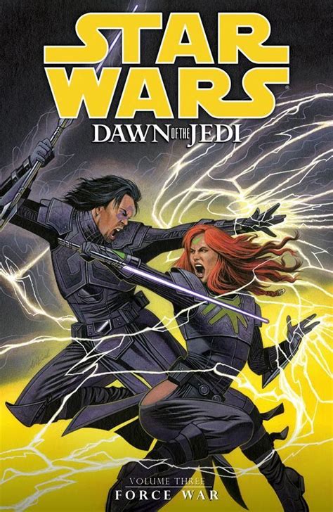 Dawn of the Jedi Volume 3 Force War Star Wars Doc