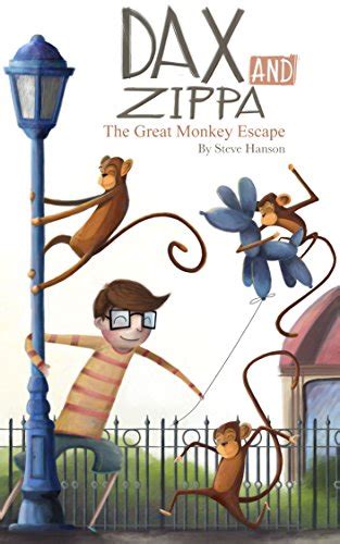 Dax and Zippa The Great Monkey Escape Dax and Zippa Book 2 PDF