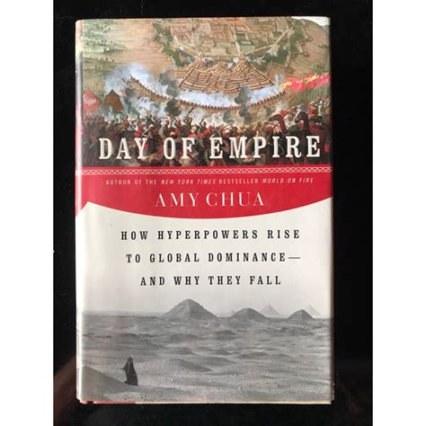 Day of Empire How Hyperpowers Rise to Global Dominance-and Why They Fall Reader