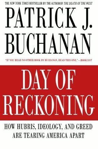 Day of Reckoning How Hubris Ideology and Greed Are Tearing America Apart PDF