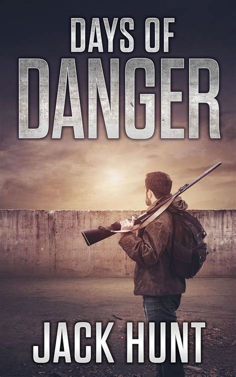 Days of Danger A Post-Apocalyptic EMP Survival Thriller EMP Survival Series Book 3 Doc