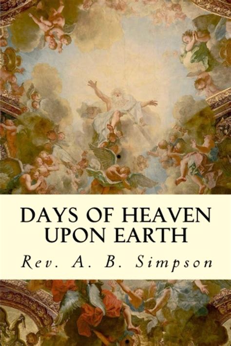 Days of Heaven Upon Earth PDF