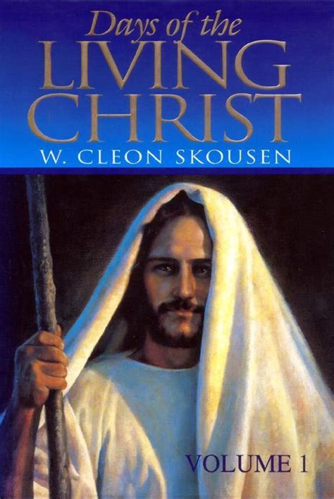 Days of the Living Christ Volume 1 Ebook Doc