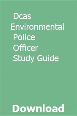 Dcas Environmental Police Officer Study Guide Ebook Doc