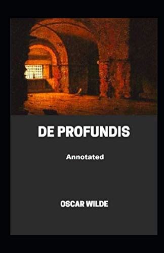 De Profundis Annotated Doc