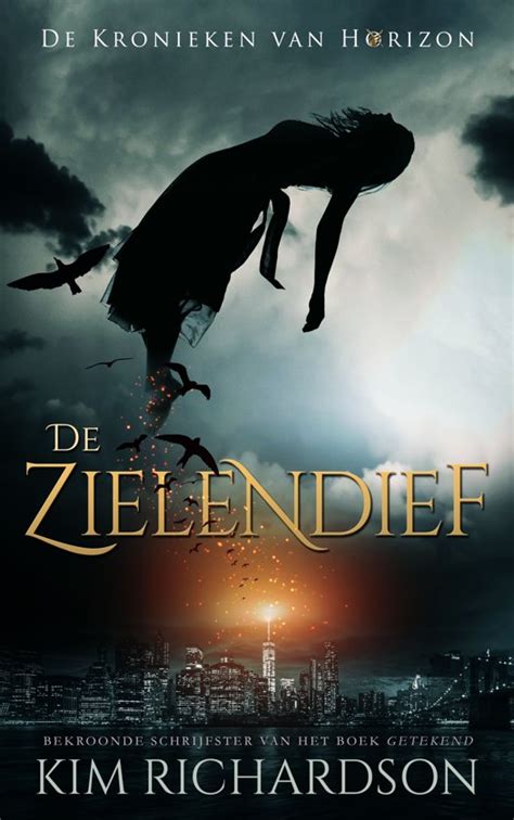De Zielendief De Kronieken van Horizon Book 1 Dutch Edition