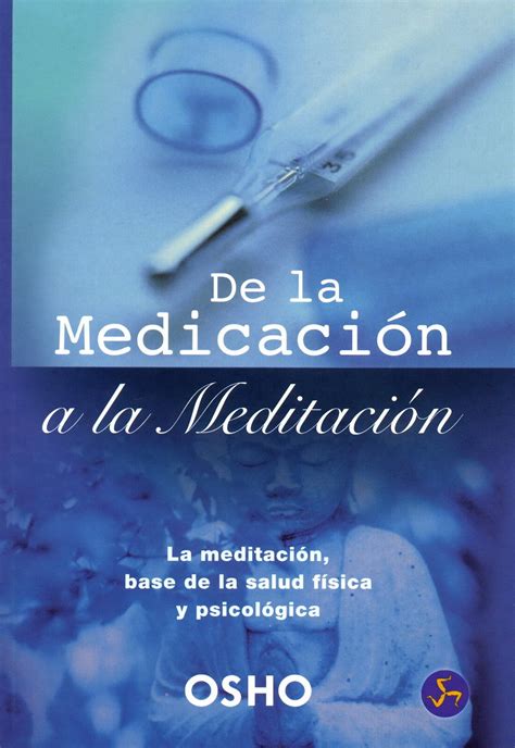 De la Medicacion a la Meditacion Spanish Edition Doc
