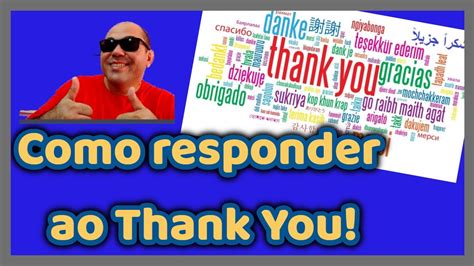 De nada em Inglês: Respondendo a "Thank You" com Confiança