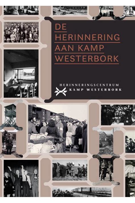 De verschrikkingen van kamp Westerbork: een herinnering aan de Holocaust