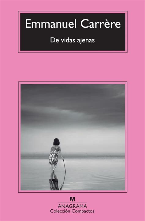 De vidas ajenas Spanish Edition Compactos Doc