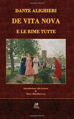 De vita nova e le rime tutte Italian Edition Epub