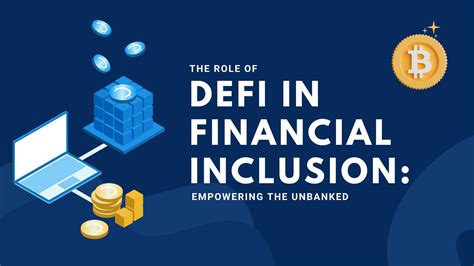 DeFi Powers Innovation and Financial Inclusion for the Masses