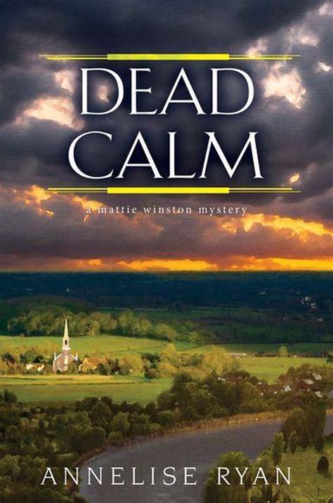 Dead Calm A Mattie Winston Mystery Kindle Editon