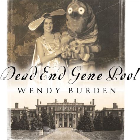 Dead End Gene Pool A Memoir Reader