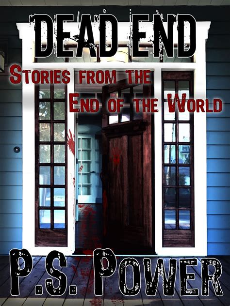 Dead End Stories from the End of the World The Definitive Collection Reader