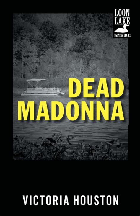 Dead Madonna A Loon Lake Mystery Kindle Editon
