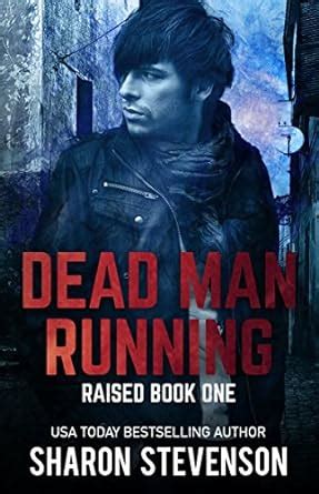 Dead Man Running Raised Volume 1 Reader