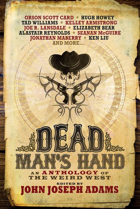 Dead Man s Hand An Anthology of the Weird West Epub