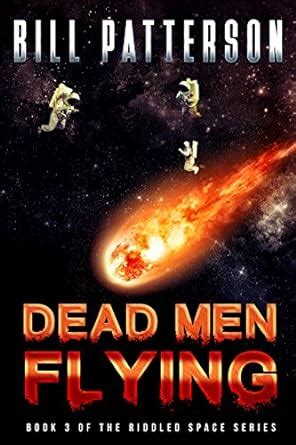 Dead Men Flying Riddled Space Book 3 Kindle Editon