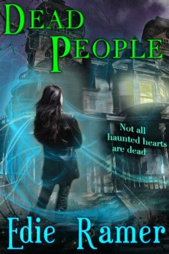 Dead People In Love Haunted Hearts Series Book 2 Kindle Editon