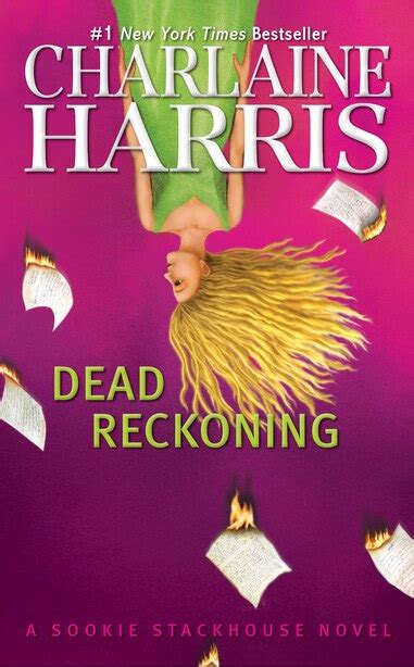 Dead Reckoning A Sookie Stackhouse Novel First Edition Kindle Editon