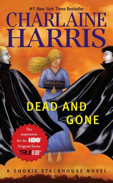 Dead and Gone Sookie Stackhouse Southern Vampire Dead and Gone Reader