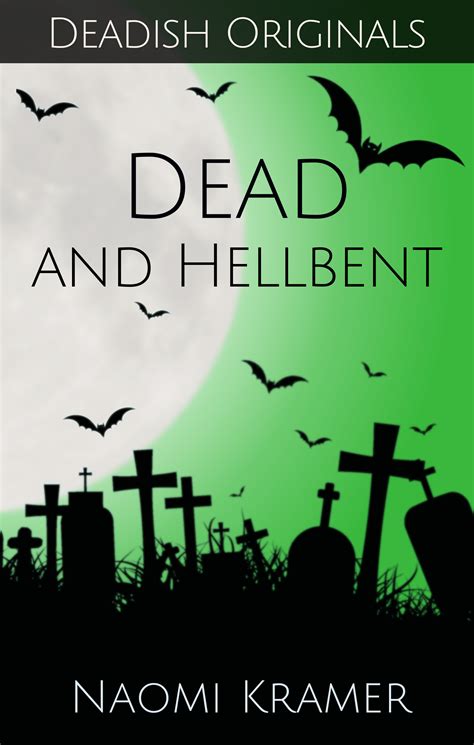 Dead and Hellbent DEADish Book 5 PDF