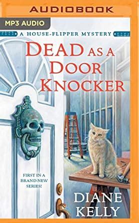 Dead as a Door Knocker A House-Flipper Mystery PDF