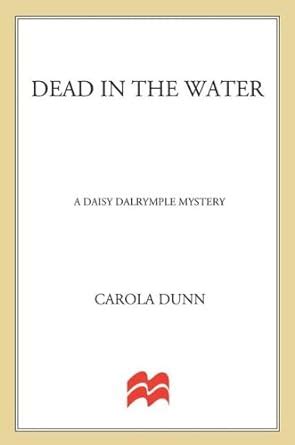 Dead in the Water A Daisy Dalrymple Mystery Daisy Dalrymple Mysteries Book 6 Reader