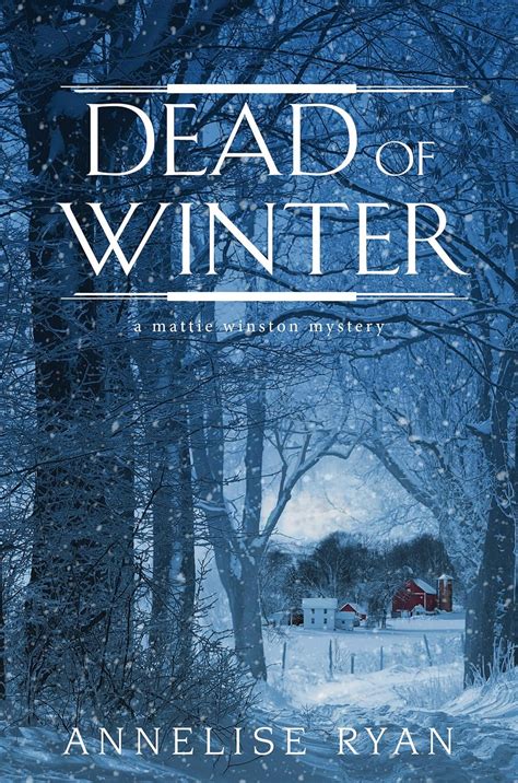 Dead of Winter A Mattie Winston Mystery Doc